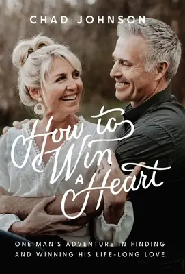 Comment gagner un cœur - How to Win a Heart