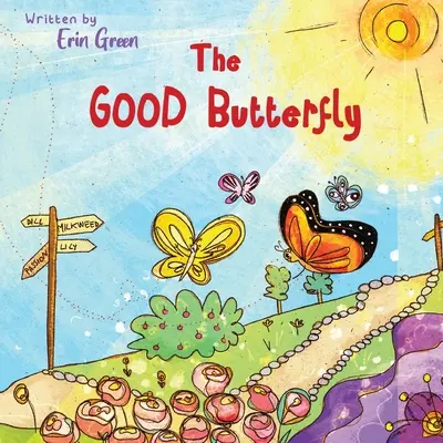 Le bon papillon - The Good Butterfly