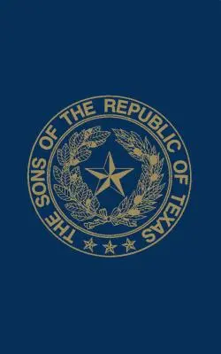 Fils de la République du Texas - Sons of the Republic of Texas