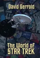 Le monde de Star Trek - The World Of Star Trek