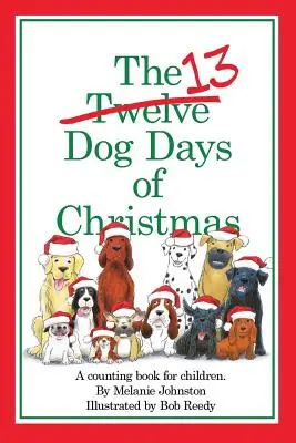 Les 13 jours de Noël des chiens - The 13 Dog Days of Christmas