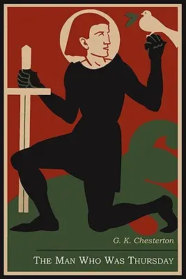 L'homme qui était jeudi : Un cauchemar - The Man Who Was Thursday: A Nightmare