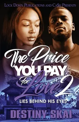 Le prix à payer pour l'amour 2 - The Price You Pay For Love 2