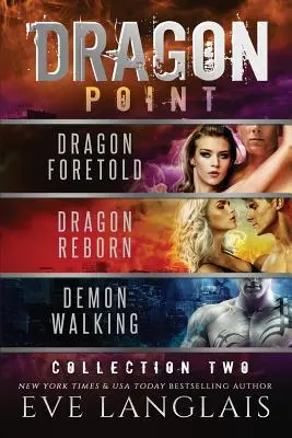 Dragon Point : Collection Deux : Livres 4 - 6 - Dragon Point: Collection Two: Books 4 - 6