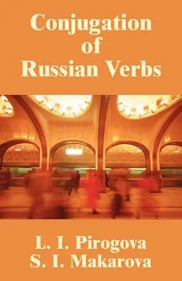 Conjugaison des verbes russes - Conjugation of Russian Verbs