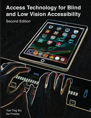 Technologie d'accès pour les aveugles et les malvoyants - Access Technology for Blind and Low Vision Accessibility