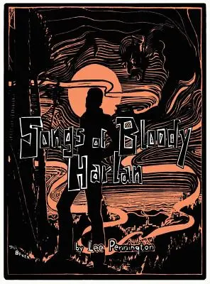 Chansons de Bloody Harlan - Songs of Bloody Harlan