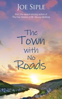 La ville sans routes - The Town with No Roads