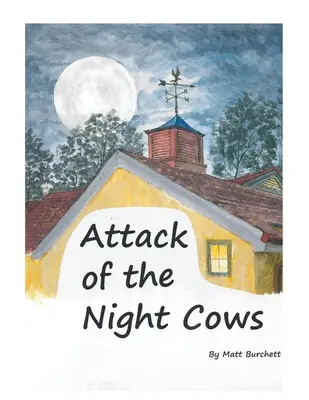 L'attaque des vaches de nuit - Attack of the Night Cows