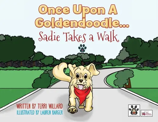 Il était une fois un Goldendoodle...Sadie se promène - Once Upon a Goldendoodle...Sadie Takes A Walk