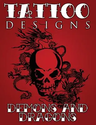 Tatouages (Démons et Dragons) - Tattoo Designs (Demons & Dragons)