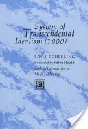 Système de l'idéalisme transcendantal (1800) - System of Transcendental Idealism (1800)