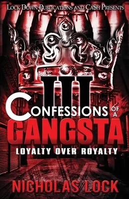 Confessions d'un gangster 3 - Confessions of a Gangsta 3