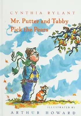 M. Putter et Tabby cueillent les poires - Mr. Putter & Tabby Pick the Pears