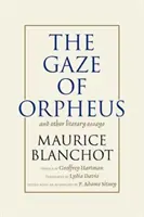 Le regard d'Orphée - The Gaze of Orpheus