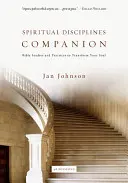 Compagnon des disciplines spirituelles : Études bibliques et pratiques pour transformer votre âme - Spiritual Disciplines Companion: Bible Studies and Practices to Transform Your Soul