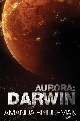 Aurora : Darwin (Aurora 1) - Aurora: Darwin (Aurora 1)