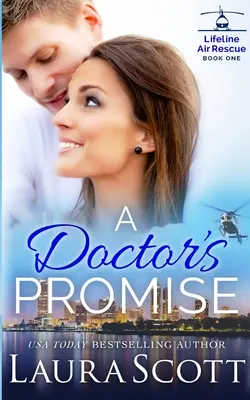 La promesse d'un médecin : une douce romance médicale émotionnelle - A Doctor's Promise: A Sweet Emotional Medical Romance