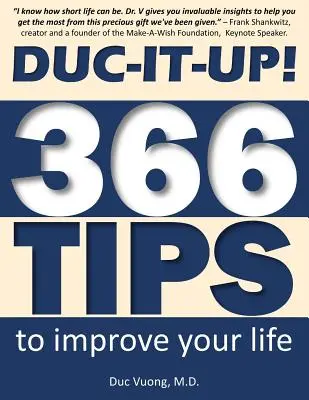 Duc-It-Up : 366 conseils pour améliorer votre vie - Duc-It-Up!: 366 Tips to Improve Your Life