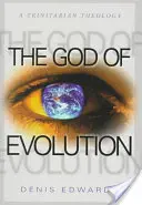 Le Dieu de l'évolution : Une théologie trinitaire - The God of Evolution: A Trinitarian Theology