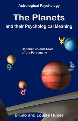 Les planètes et leur signification psychologique - The Planets and Their Psychological Meaning