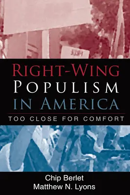 Le populisme de droite en Amérique : Trop près pour être à l'aise - Right-Wing Populism in America: Too Close for Comfort