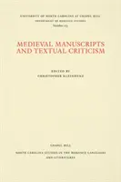 Manuscrits médiévaux et critique textuelle - Medieval Manuscripts and Textual Criticism