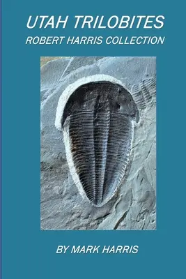 Trilobites de l'Utah - Utah Trilobites