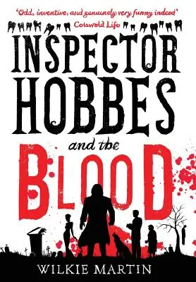 L'inspecteur Hobbes et le sang : Comédie policière fantastique (unhuman 1) - Inspector Hobbes and the Blood: Comedy Crime Fantasy (unhuman 1)