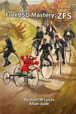 Maîtrise de FreeBSD : Zfs - FreeBSD Mastery: Zfs