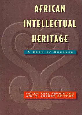 Héritage intellectuel africain - African Intellectual Heritage