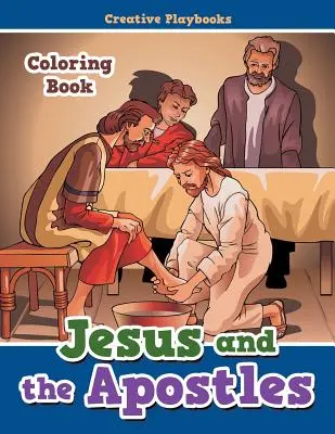 Livre de coloriage sur Jésus et les Apôtres - Jesus and the Apostles Coloring Book