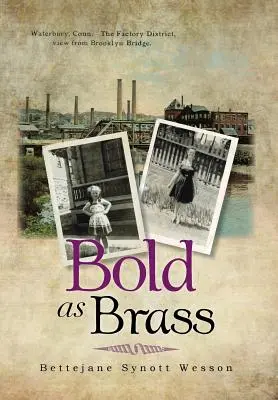 Audacieux comme des cuivres - Bold as Brass