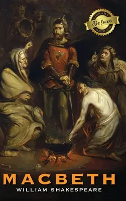 Macbeth (Reliure de luxe) - Macbeth (Deluxe Library Binding)