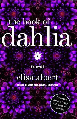 Le livre de Dahlia - The Book of Dahlia