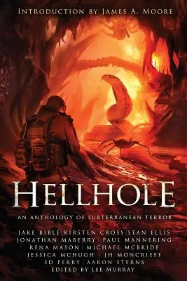 Hellhole : Une anthologie de la terreur souterraine - Hellhole: An Anthology of Subterranean Terror