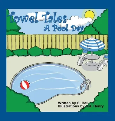 Histoires de serviettes : Un jour de piscine - Towel Tales: A Pool Day