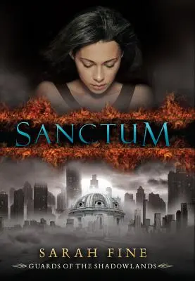 Le sanctuaire - Sanctum