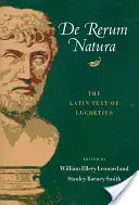 De Rerum Natura : le texte latin de Lucrèce - De Rerum Natura: The Latin Text of Lucretius