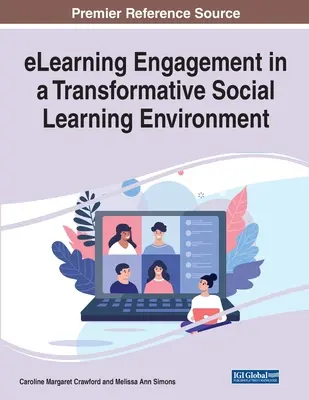 L'engagement eLearning dans un environnement d'apprentissage social transformateur - eLearning Engagement in a Transformative Social Learning Environment