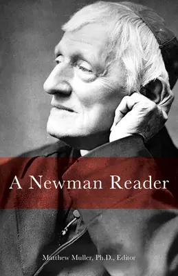 Un lecteur de Newman - A Newman Reader