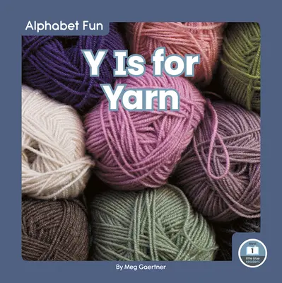 Y comme Fil - Y Is for Yarn