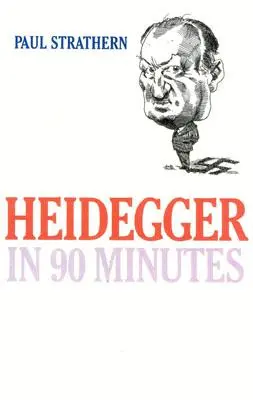 Heidegger en 90 minutes - Heidegger in 90 Minutes