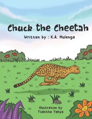 Chuck le guépard - Chuck the Cheetah
