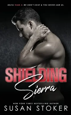 Protéger Sierra - Shielding Sierra