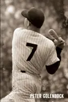 7 : Le roman de Mickey Mantle - 7: The Mickey Mantle Novel