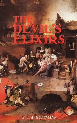 Les élixirs du diable - The Devil's Elixirs