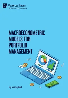 Modèles macroéconométriques pour la gestion de portefeuille - Macroeconometric Models for Portfolio Management