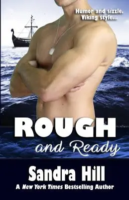 Rude et prêt - Rough and Ready