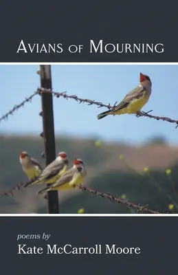 Les oiseaux du deuil - Avians of Mourning